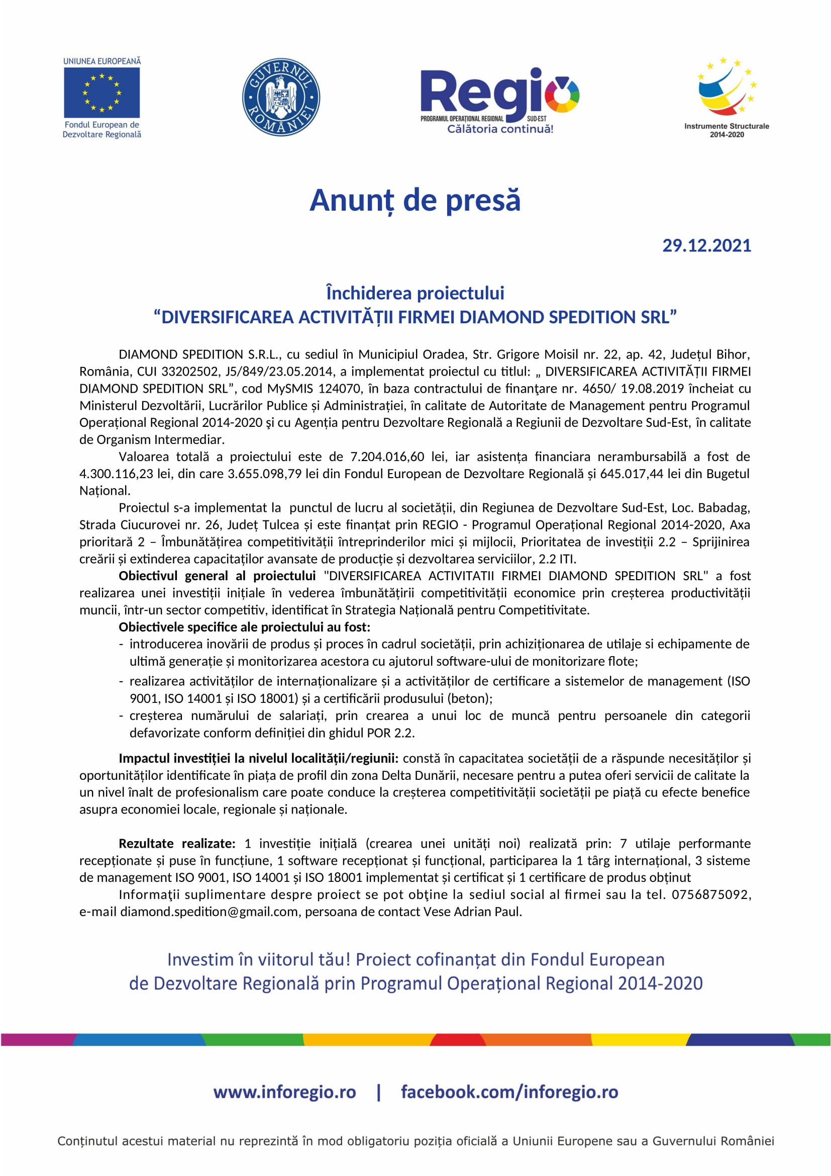 Închiderea proiectului “DIVERSIFICAREA ACTIVITĂȚII FIRMEI DIAMOND SPEDITION SRL”