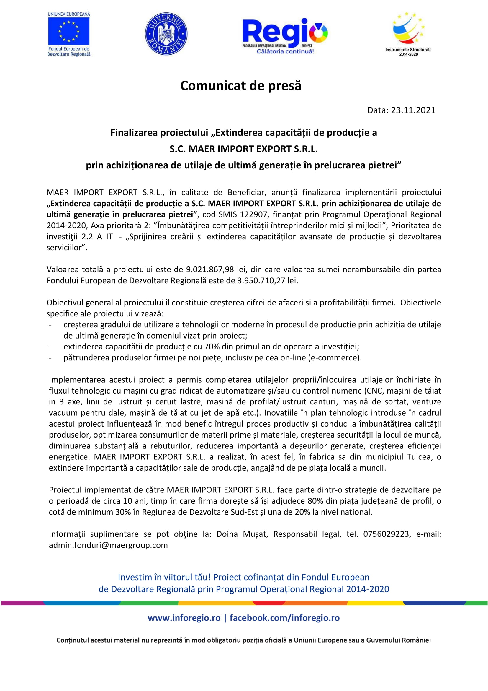 Finalizarea proiectului „Extinderea capacității de producție a S.C. MAER IMPORT EXPORT S.R.L. prin achiziționarea de utilaje de ultimă generație în prelucrarea pietrei”