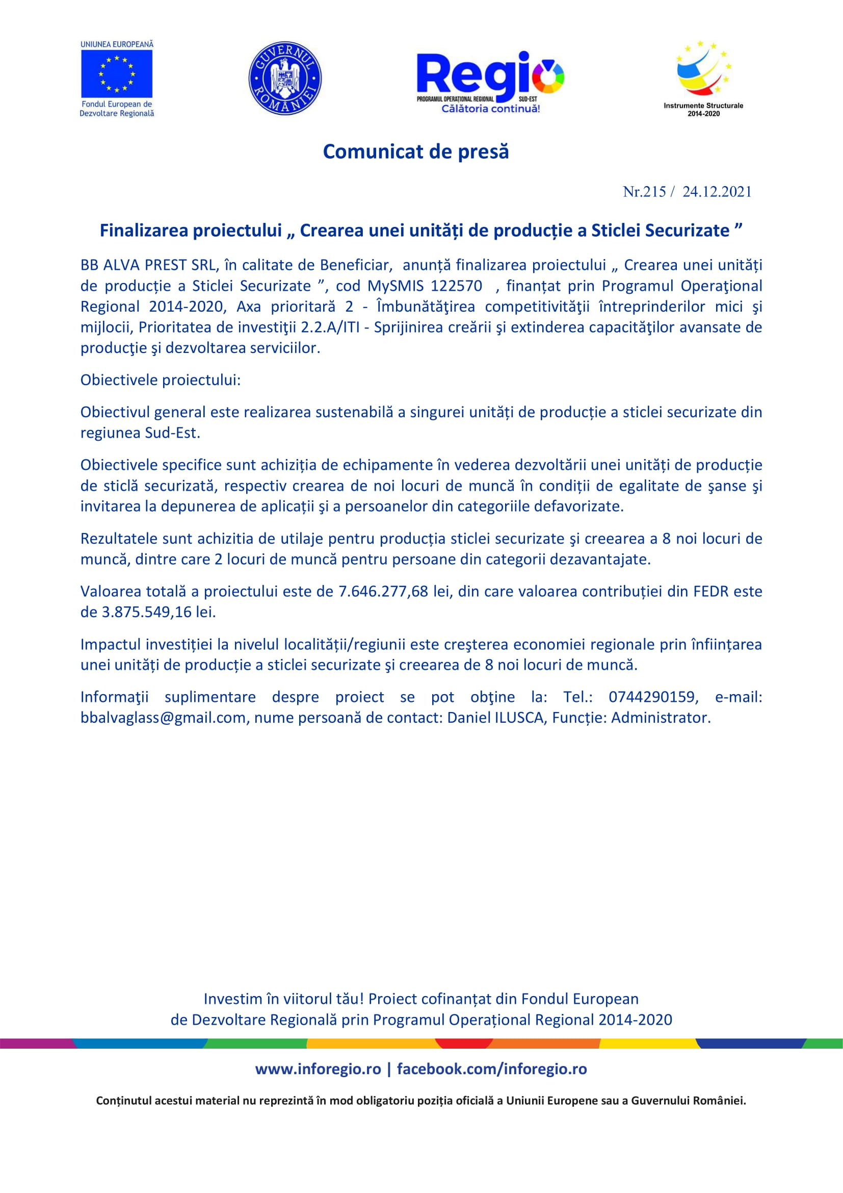 Finalizarea proiectului „ Crearea unei unități de producție a Sticlei Securizate ”