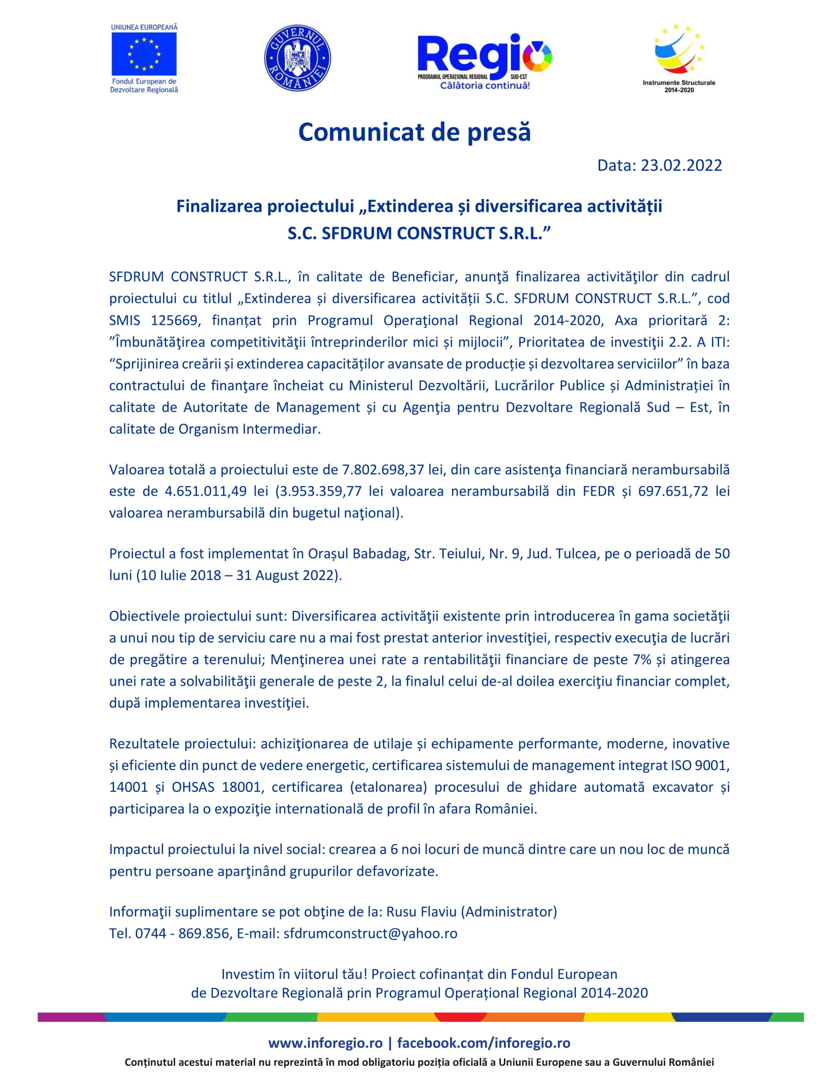 Finalizarea proiectului „Extinderea și diversificarea activității S.C. SFDRUM CONSTRUCT S.R.L.”